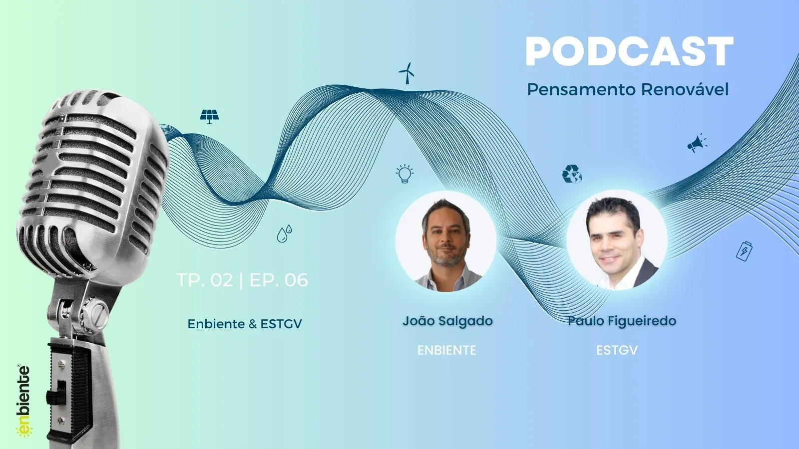 Capa do episódio: Pensamento Renovável T2 E6 - Electrical Engineering OpenDayDEE2024 da ESTGV